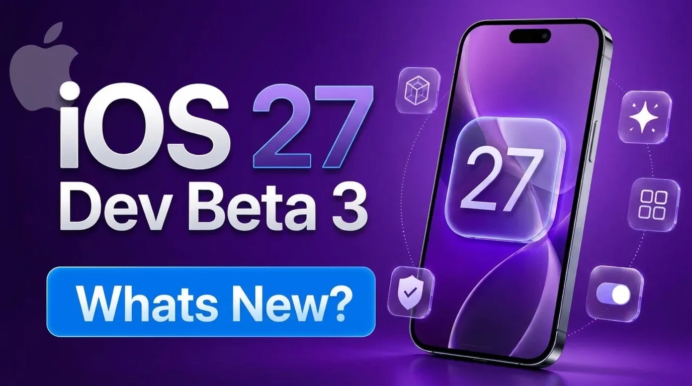 iOS 27 Beta 3