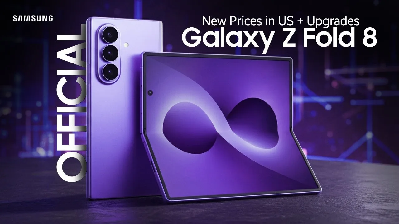 Galaxy Z Flip 8, Fold 8 & Fold 8 Ultra