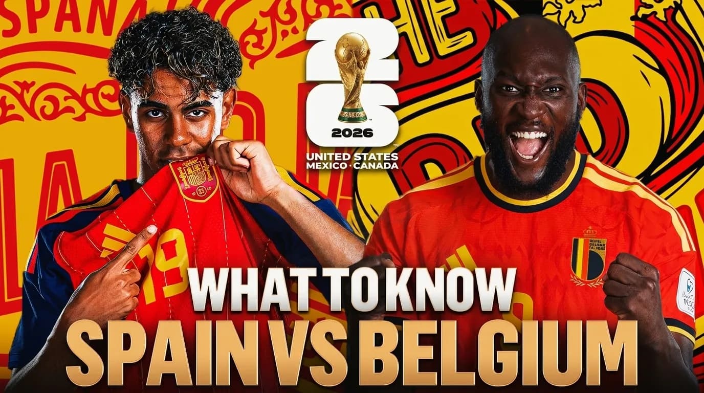 Spain vs Belgium World Cup 2026